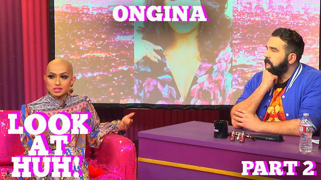 Rupaul's Drag Race Star ONGINA on LOOK AT HUH! Part 2