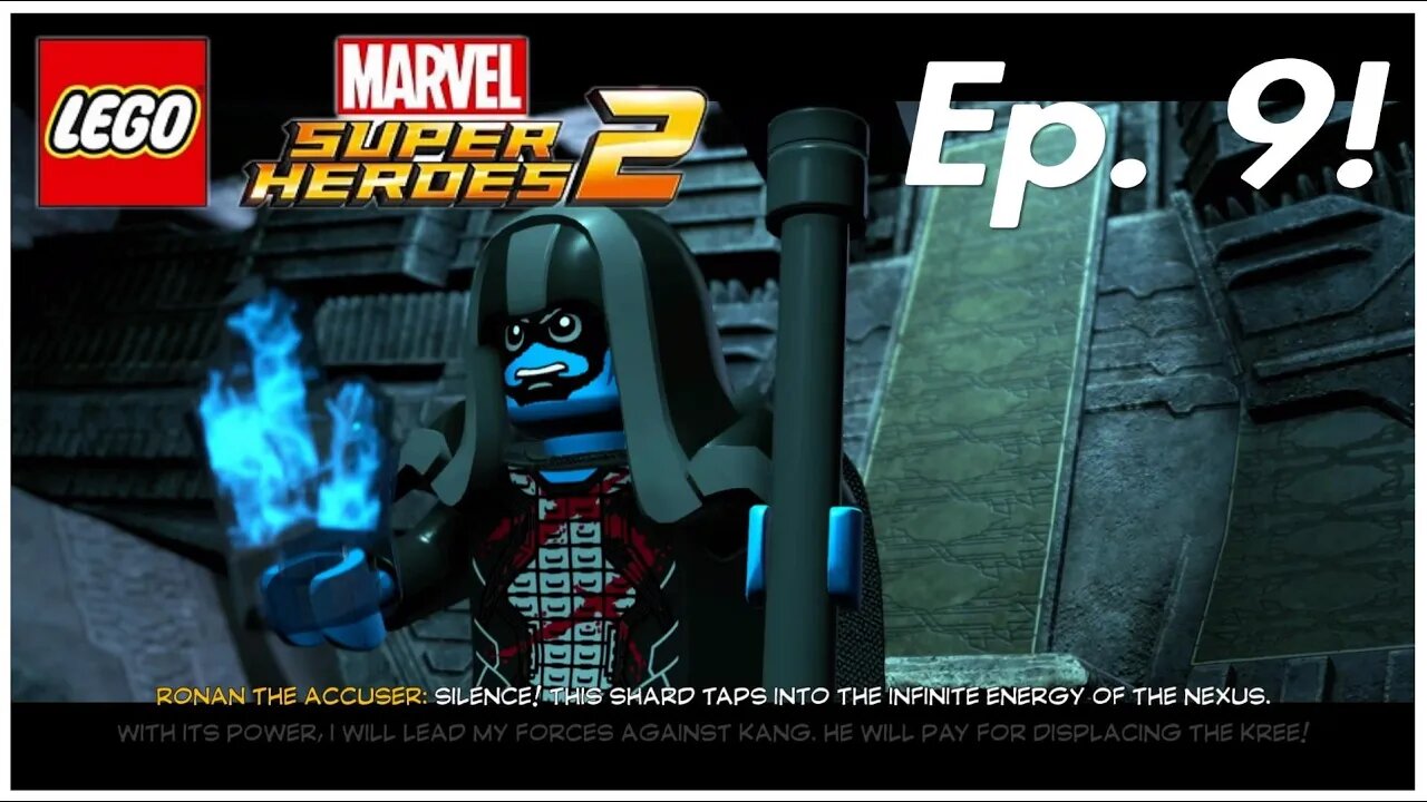 Lego Marvel Super Heroes 2: Episode 9: Kree-Search & Development: Guardians vs. Ronan!