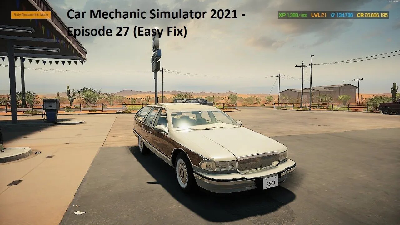 Car Mechanic Simulator 2021 - Episode 27 (Easy Fix)