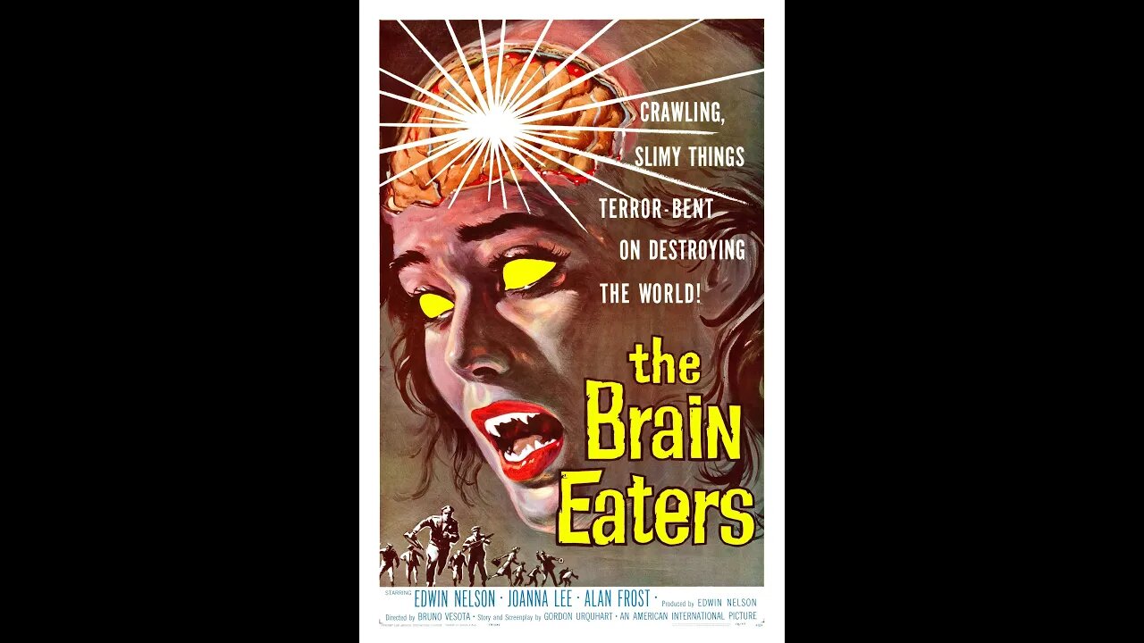 SCI-FI/HORROR MOVIE - The Brain Eaters (1958)