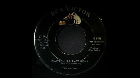 The Browns - Heaven Fell Last Night