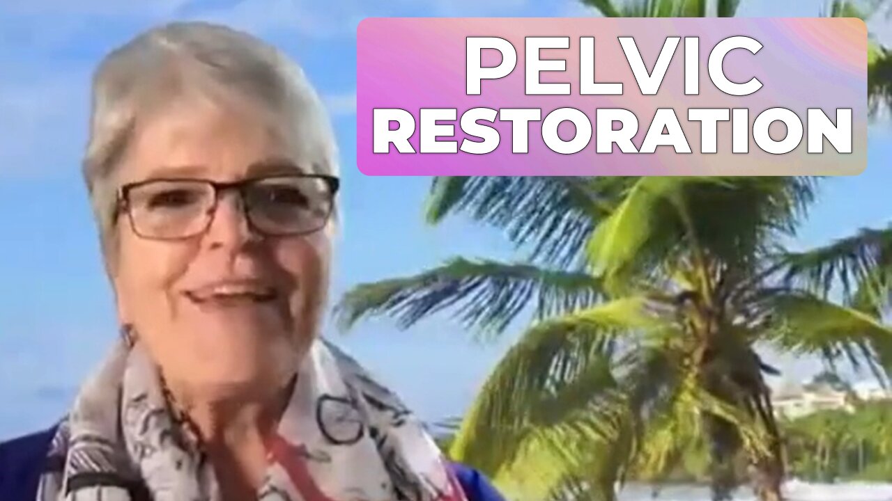 PELVIC RESTORATION FOR MEN & WOMEN - CISTITIS UTI