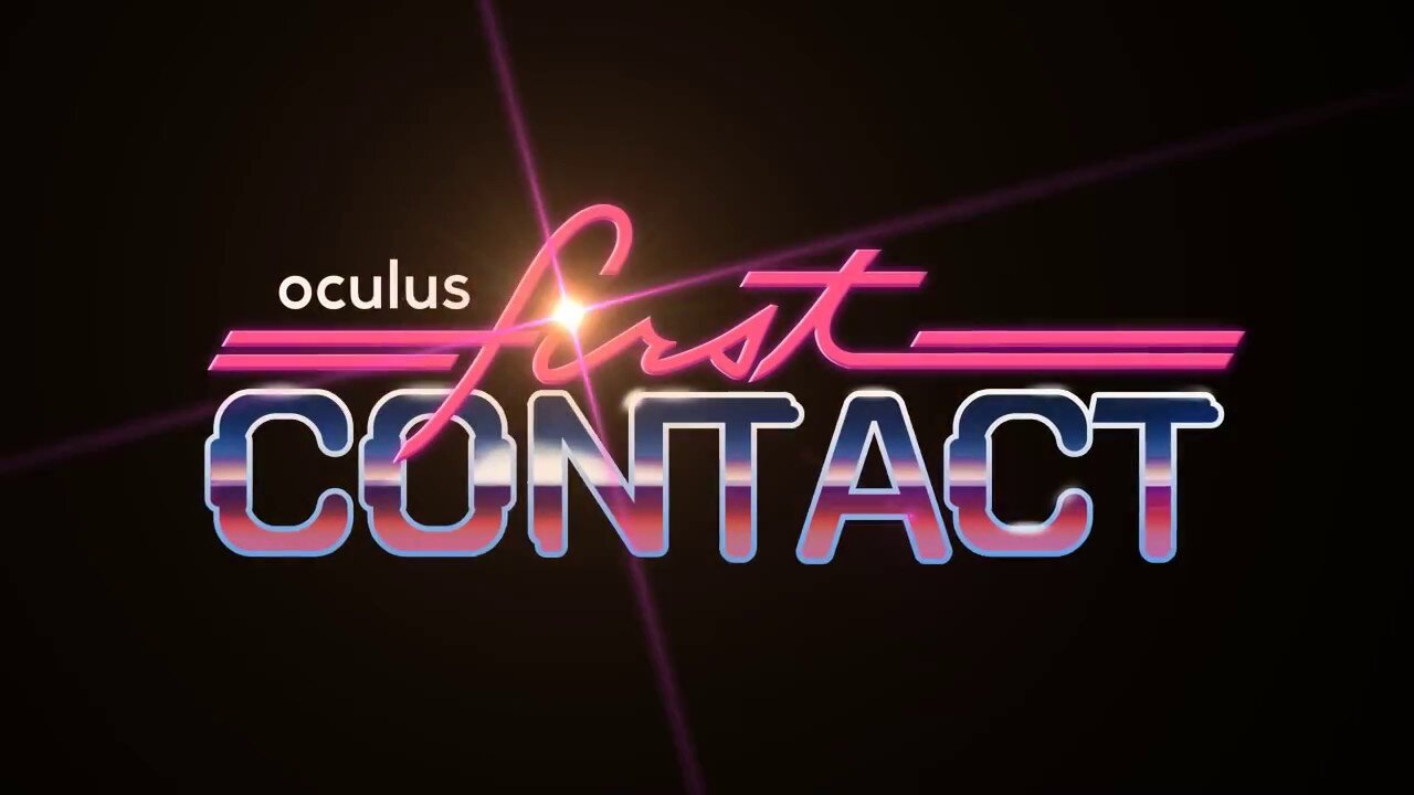 First contact VR - Oculus