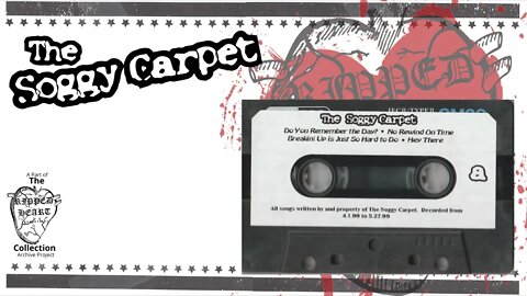 Soggy Carpet 🖭 Demo Tape (Restored Audio). Michigan Punk