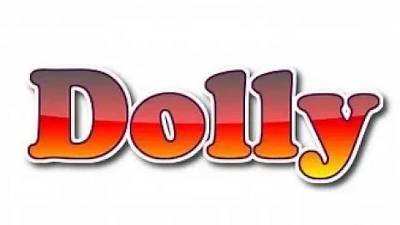 THE BIBLE TALK SHOW PRESENTS #27 DOLLY WHAT DOES YOUR NAME MEAN