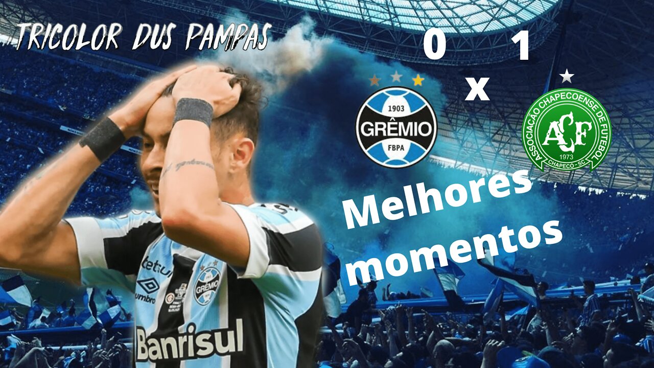 GRÊMIO 0 x 1 CHAPECOENSE |MELHORES MOMENTOS| 2ª RODADA BRASILEIRÃO SÉRIE B 2022| PERDEMOS EM CASA !