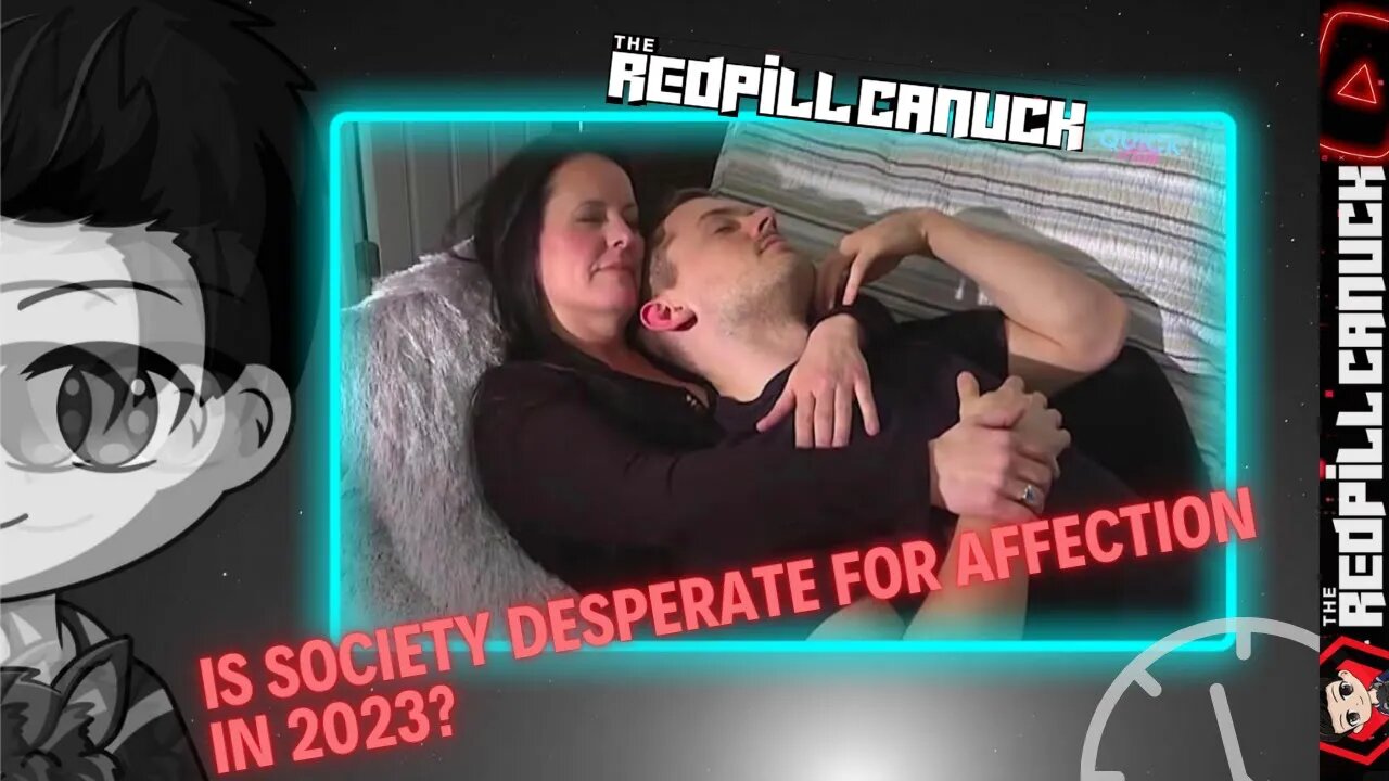 Is Society Desperate For Affection in 2023?