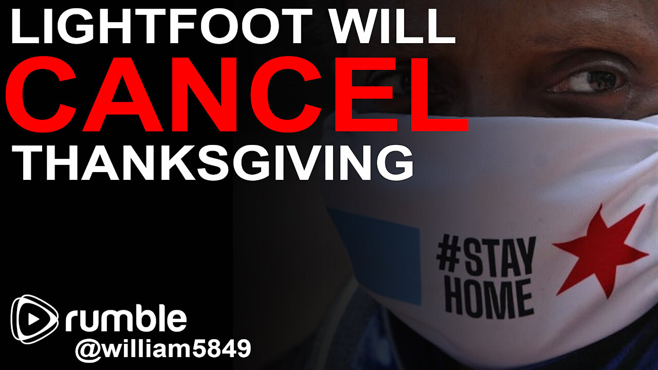 Lori Lightfoot CANCELS Thanksgiving