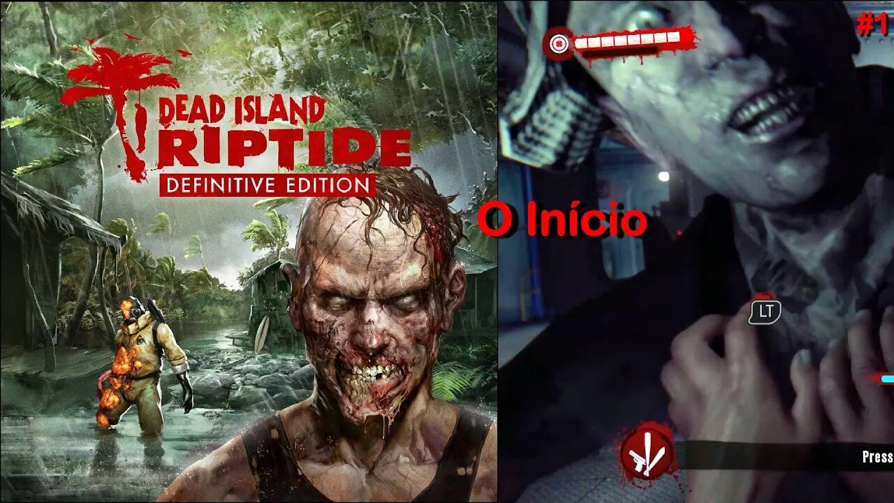 Dead Island Riptide Definitive Edition - O Incio (#1) - na AMD Radeon RX 580 8GB GDDR5 256bits