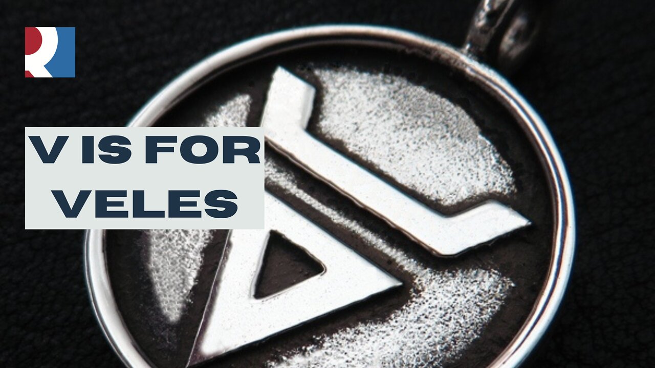 V is for Veles - V Guerrilla & Veles