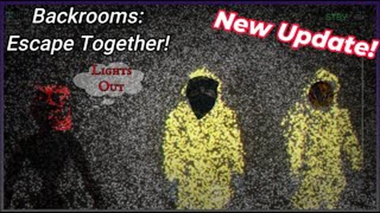 Backrooms: Escape Together 🅻🅸🅶🅷🆃🆂 🅾🆄🆃 update!