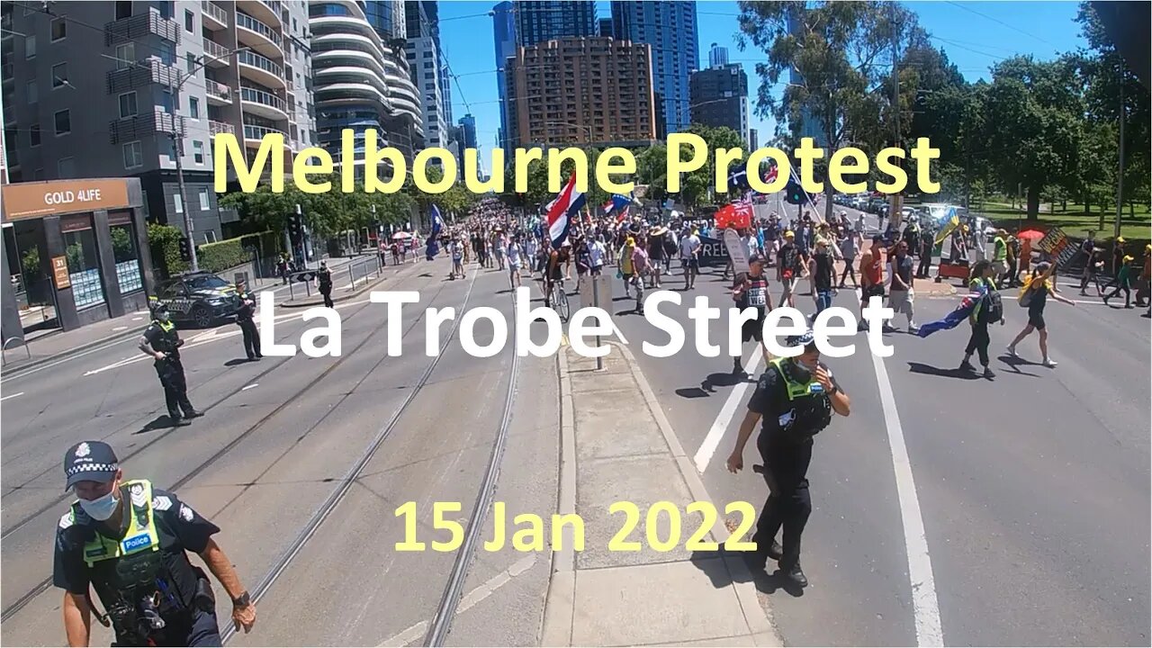 22 Jan 2022 - Melbourne Protest 02: March to Carlton Gardens