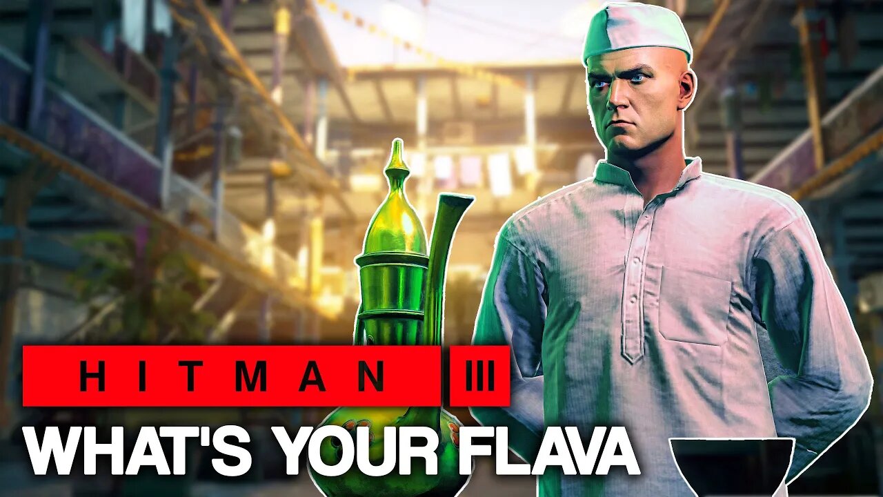 HITMAN™ 3 - What's Your Flava (Silent Assassin)