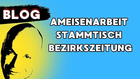 ameisenarbeit - stammtisch - bezirkszeitung