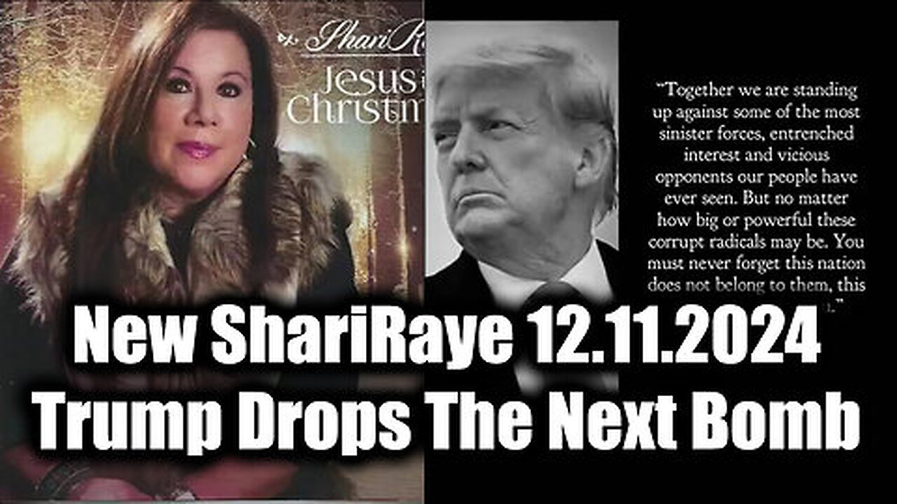 New ShariRaye 12.11.2024 - Trump Drops The Next Bomb