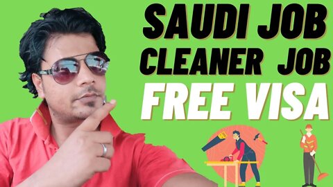 Cleaner Job in Saudi Arabia | Urgent Requrment For Saudi Arabia | Indoor Cleaner Job 2022