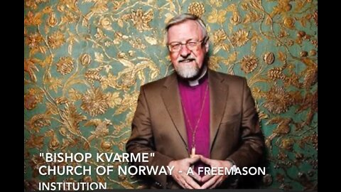 Church of Norway: A Freemasonic Institution