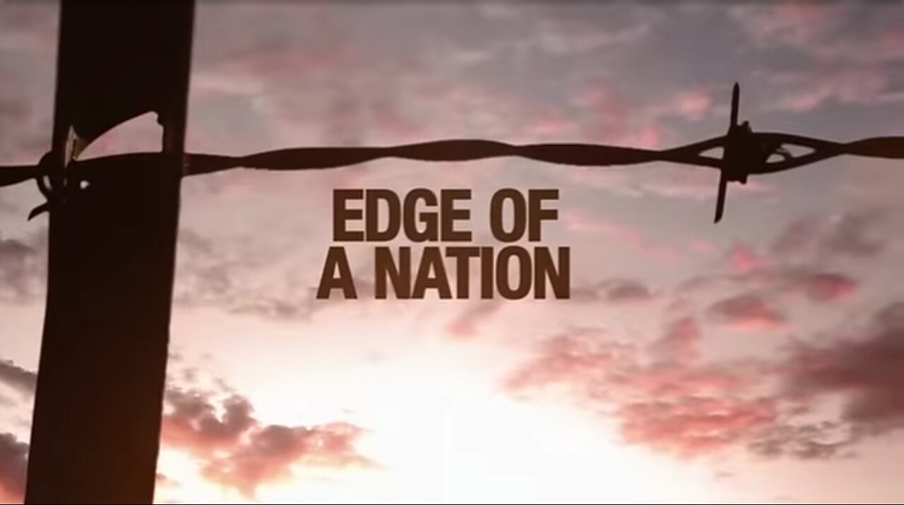 Edge of a Nation - Ajo