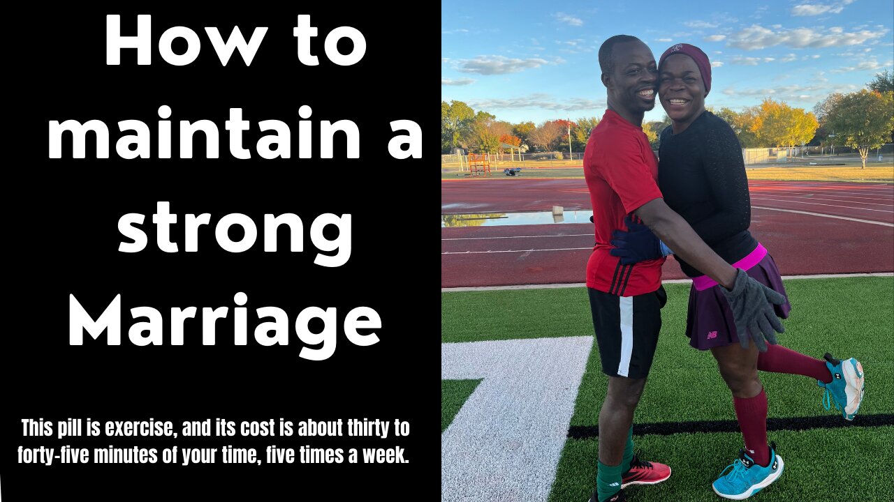 How to maintain a strong Marriage