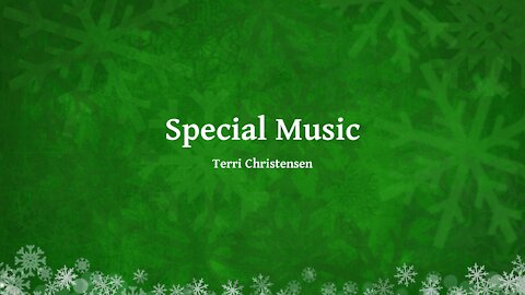 Special Music by Terri Christensen