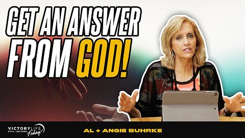 Get An Answer From God... | Victory Life Today