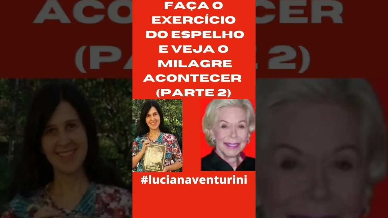 Faça o exercício do espelho e veja o milagre acontecer (parte 2) #shorts #lucianaventurini