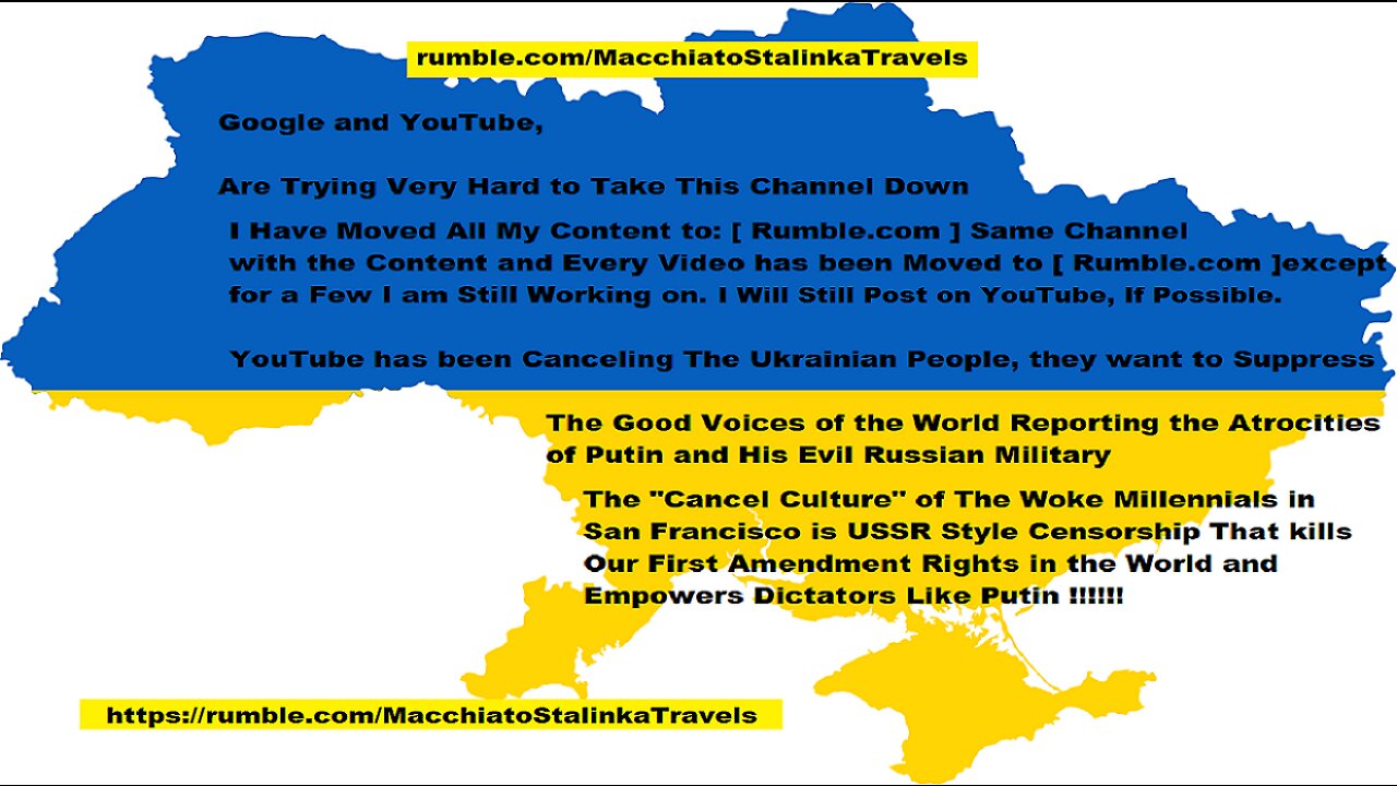 🇺🇦GraphicWar🔥YouTube Canceled My Channel - Videos Here on Rumble.com - all Videos Will be Moved