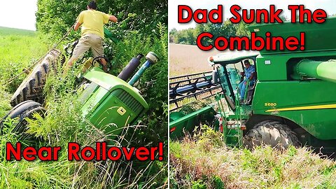 Near Disasters on the Farm with Combine and Tractor