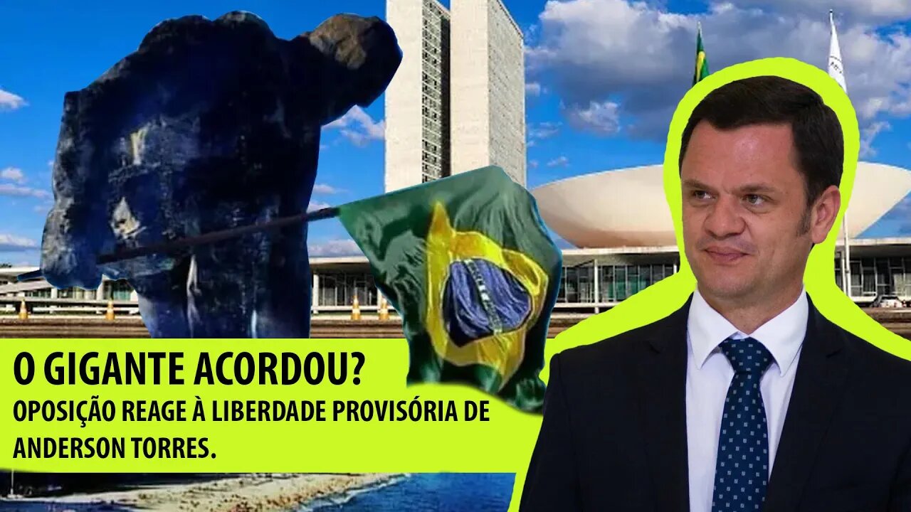 O gigante acordou? Oposição reage à liberdade provisória de Anderson Torres