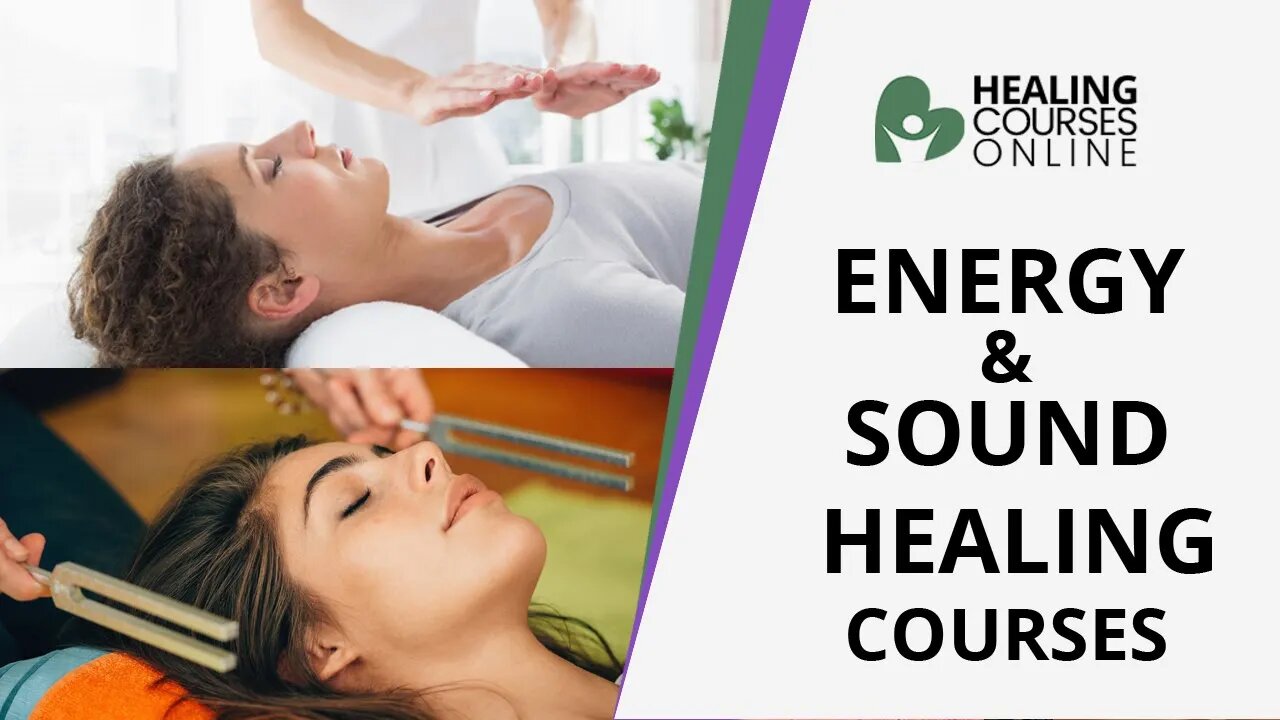 ENERGY HEALING COURSE + SOUND HEALING COURSE | BECOME A CERTIFIED ENERGY HEALER OR SOUND HEALER