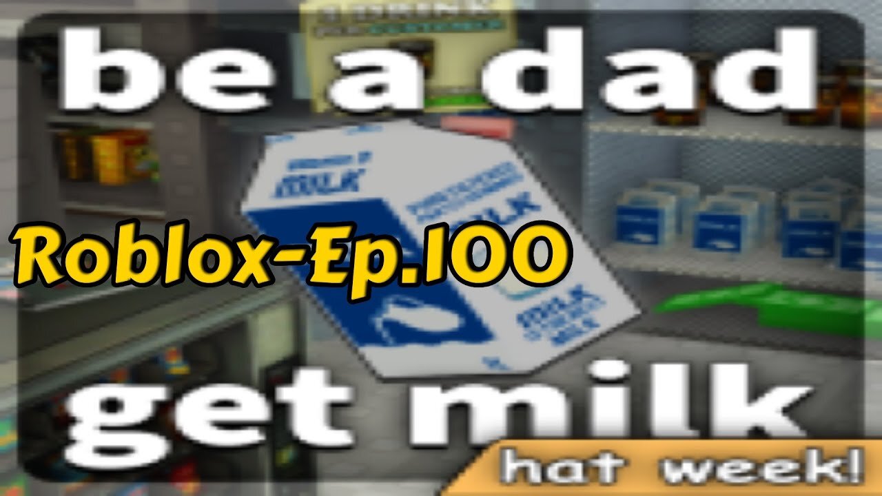 Roblox[Ep.100](Be a dad and get milk simulator)-(2)full Playthrough(all endings not really)