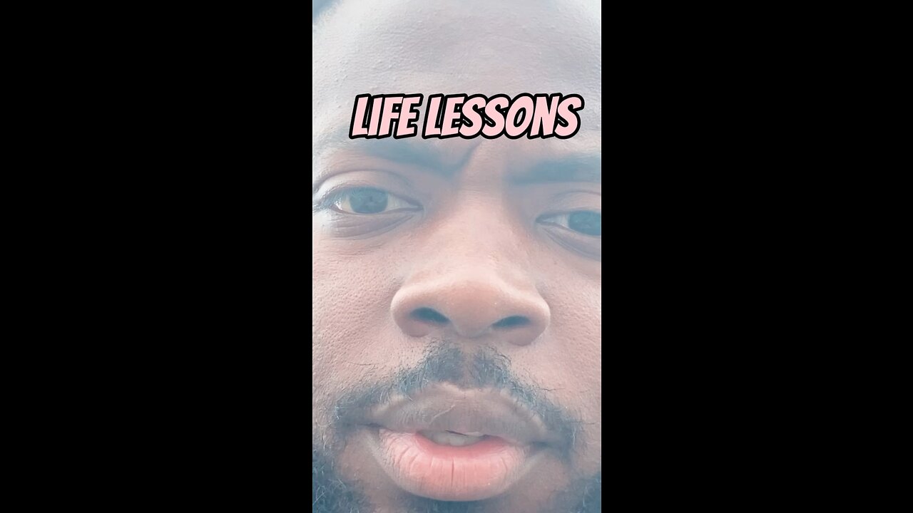 Life Lessons #dayodman #situations #experience #eeyayyahh #motivation