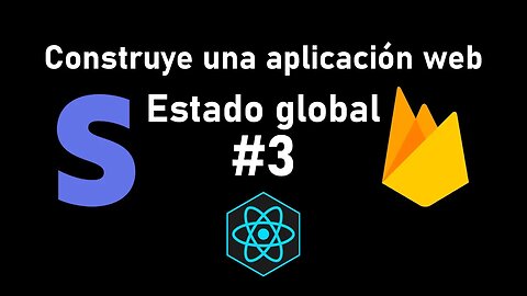 Ecommerce ReactJS web-app - #3 Configurando el estado global