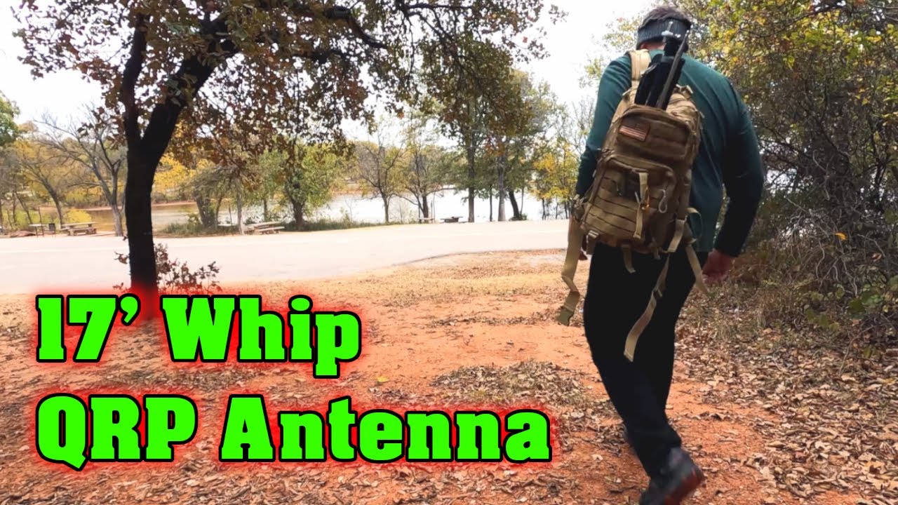 17' Whip Resonant Antenna FIELD TEST ~ NO Tuner! ~ Mountain Topper Radio