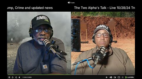 The Two Alpha's Talk - Live 10/28/24 Trump, Crime and updated news