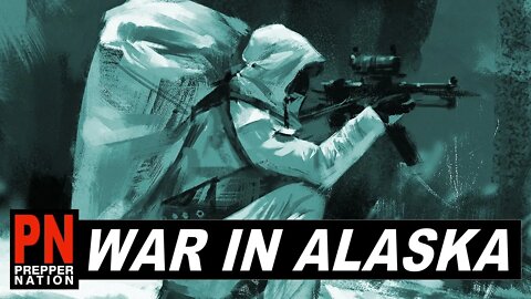 PREPPING for a War in Alaska - Nuclear Attacks?