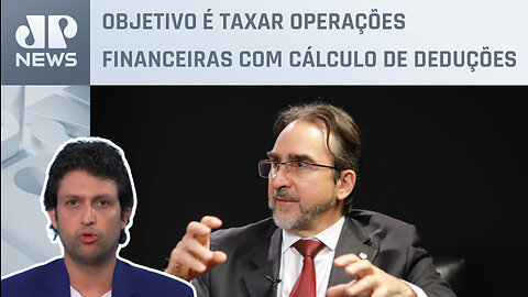 Governo estuda cobrança do Iva na liquidação financeira; Alan Ghani explica