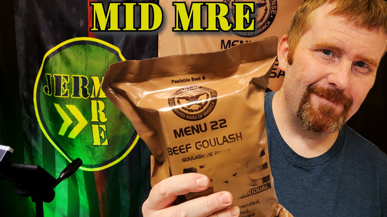 MID MRE - Not what I was expecting - 2021 US MRE Menu 22 Beef Goulash MRE Review