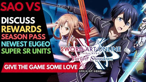 SAO VS - Discussing game + Season Pass Eugeo. Events-Recommendations +1 gacha-Variant Showdown