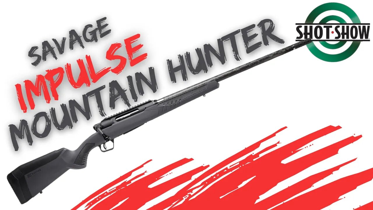 NEW Savage Impulse Mountain Hunter!