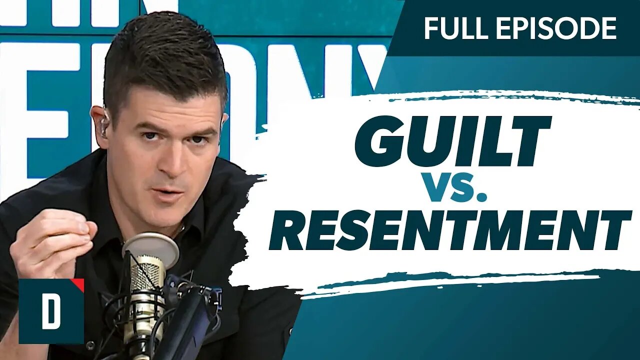 Which Is Worse: Guilt or Resentment?