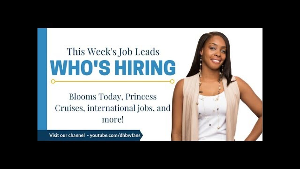 This Week's Job Lead: Blooms Today is Hiring, Resume Help, and More!