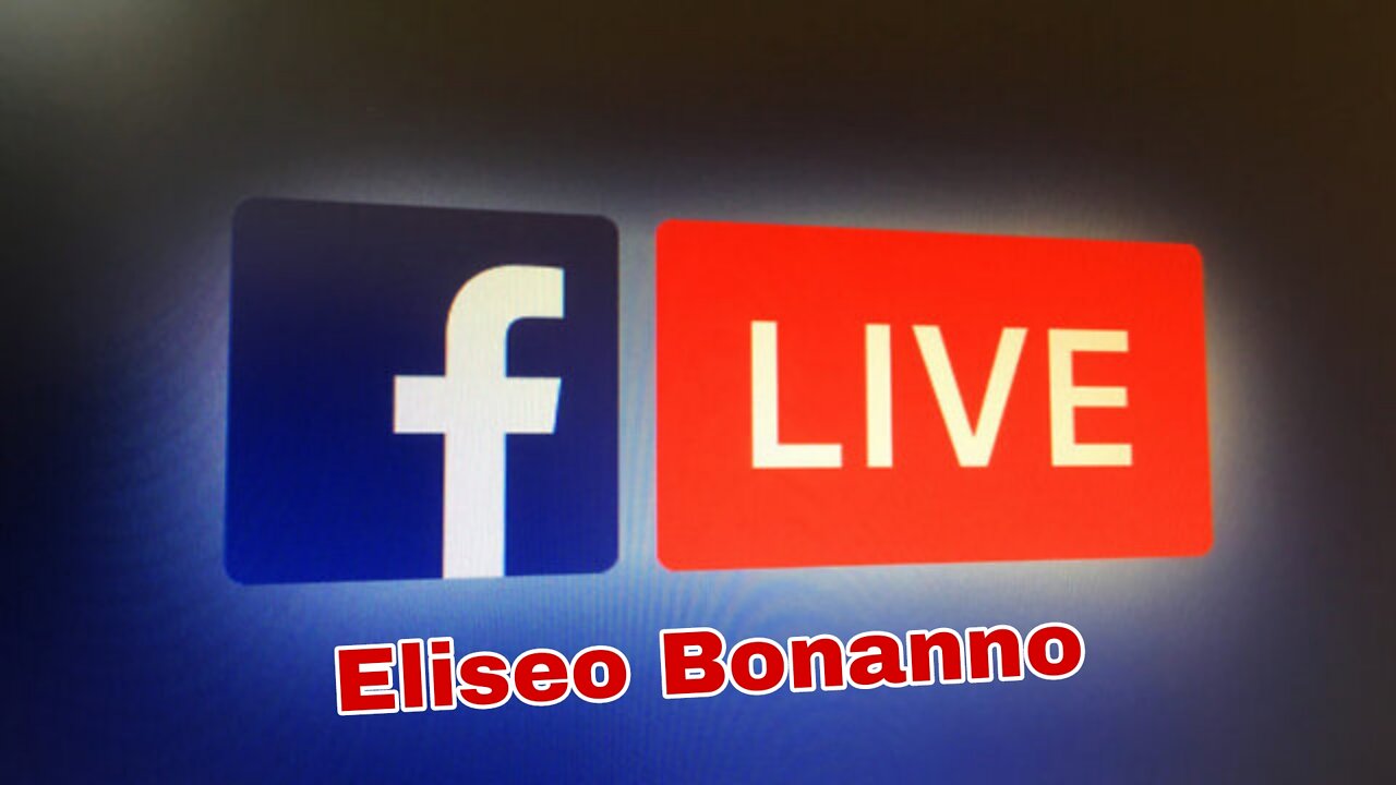 DIRETTA-LIVE FACEBOOK DEL 15-04-2022 ELISEO BONANNO.