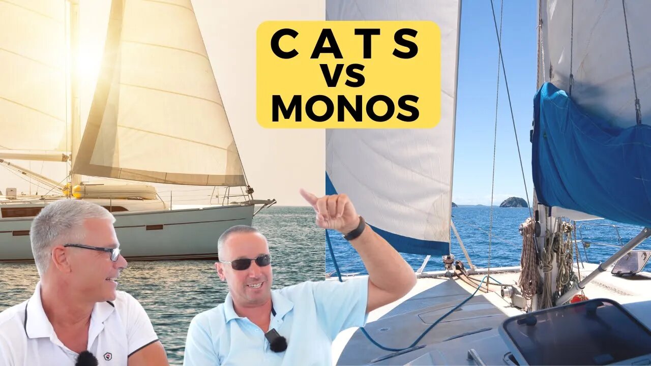 Catamarans vs Monohulls - Livability (Part 1 of 3)