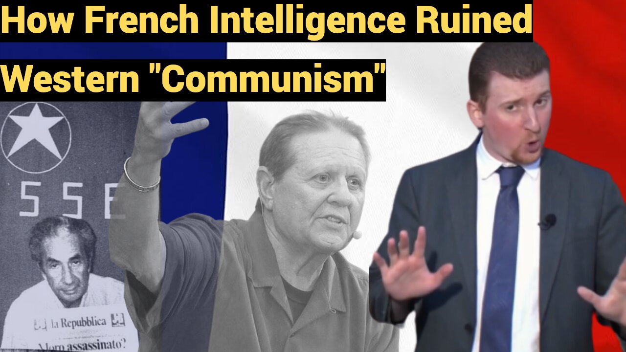 How French Intelligence Ruined Western "Communism"