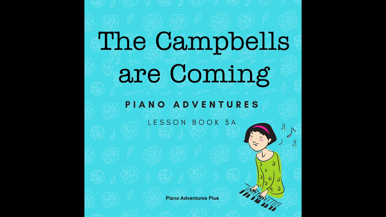 Piano Adventures Lesson Book 3A - The Campbells are Coming