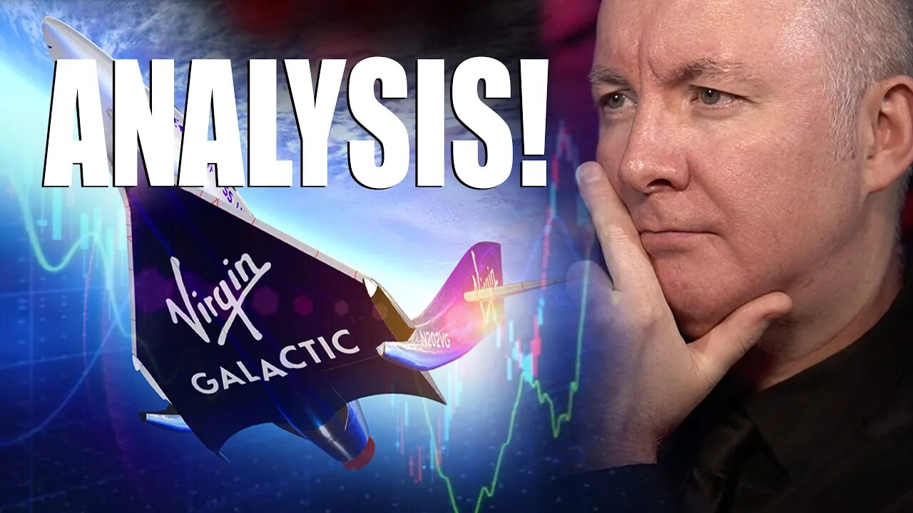 VIRGIN GALACTIC SPCE. CHART ANALYSIS - Martyn Lucas Investor @MartynLucas