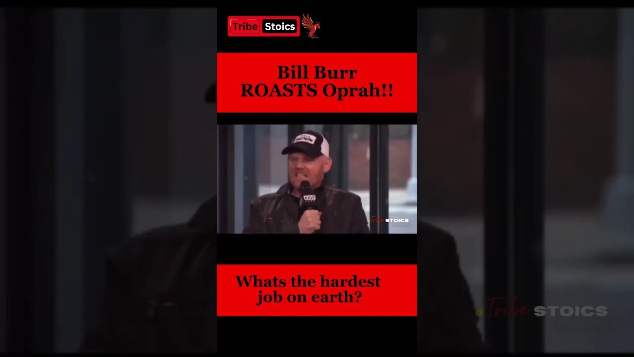 Bill Burr ROASTS Oprah!!