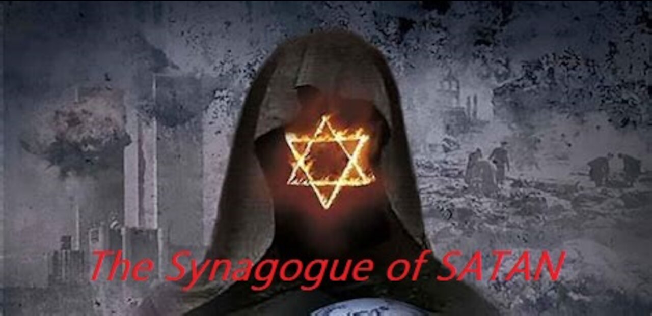 The Synagogue of SATAN