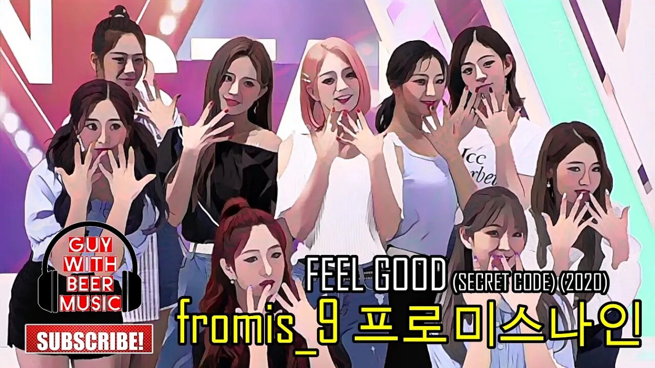 fromis_9 프로미스나인 | FEEL GOOD (SECRET CODE) (2020)